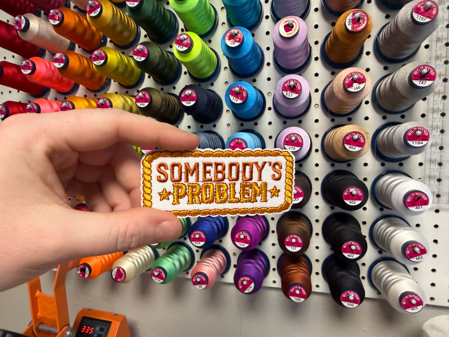 Somebody’s Problem Embroidered Iron-On Patch