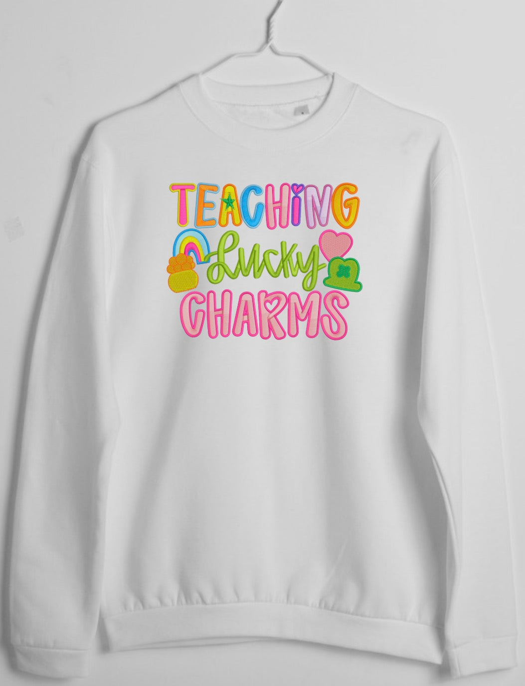 Teaching Lucky Charms Sweatshirt