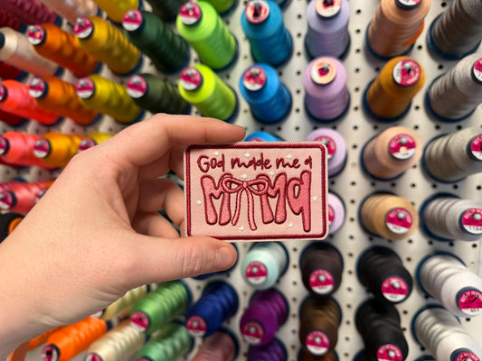 God Made Me a Mama Embroidered Iron-On Patch